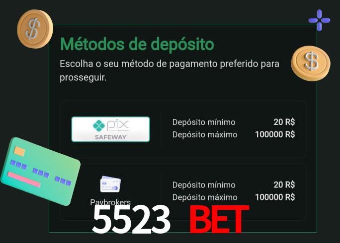 O cassino 5523 BET oferece uma grande variedade de métodos de pagamento