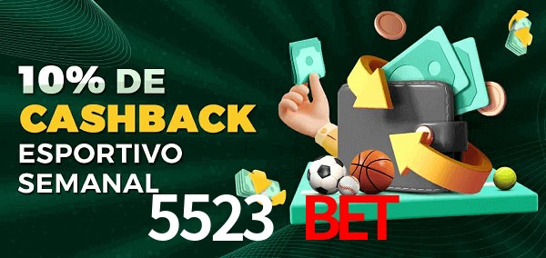 10% de bônus de cashback na 5523 BET
